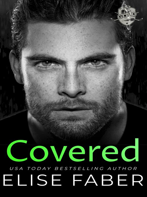 Title details for Covered by Elise Faber - Available